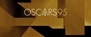 Todo lo que debes saber sobre la 95ª entrega de los Oscar