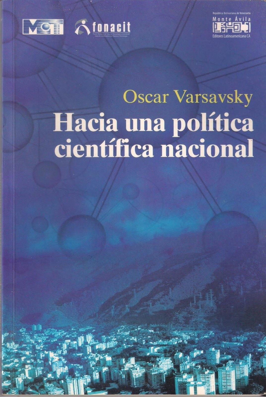 ℝ𝕖𝕔𝕠𝕣𝕕𝕒𝕞𝕠𝕤 𝕖𝕝 𝕖𝕤𝕥𝕣𝕖𝕟𝕠 𝕕𝕖                   Varsavsky, el científico rebelde