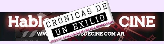 C̳o̳m̳e̳n̳t̳o l̳o̳ q̳u̳e̳ v̳i̳ Crónicas de un Exilio