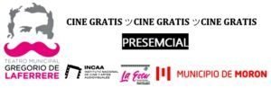 Teatro Municipal Gregorio de Laferrere – Programación de CINE - 2023 Desde el Martes 1 de JUNIO al Miércoles 5 de JULIO