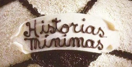 ℝ𝕖𝕔𝕠𝕣𝕕𝕒𝕞𝕠𝕤 𝕖𝕝 𝕖𝕤𝕥𝕣𝕖𝕟𝕠 𝕕𝕖        Historias mínimas