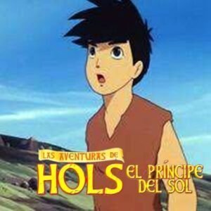 ℝ𝕖𝕔𝕠𝕣𝕕𝕒𝕞𝕠𝕤 𝕖𝕝 𝕖𝕤𝕥𝕣𝕖𝕟𝕠 𝕕𝕖 Las aventuras de Hols, el príncipe del Sol: La princesa encantada