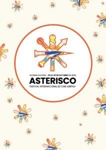 ASTERISCO, FESTIVAL INTERNACIONAL DE CINE LGBTIQ+