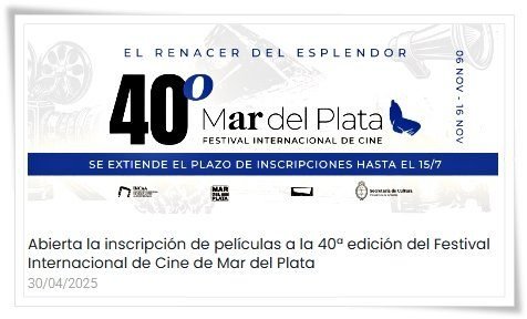 ꧁ ᖴᗴᔕ丅Ꭵᐯᗩᒪᗴᔕ Ƴ ᗰᑌᗴᔕ丅ᖇᗩᔕ ꧂ 40° Edición del Festival Internacional de Cine de Mar del Plata -Tercera nota-