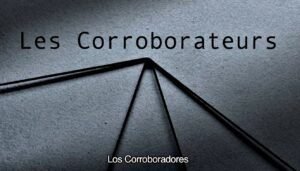 ℝ𝕖𝕔𝕠𝕣𝕕𝕒𝕞𝕠𝕤 𝕖𝕝 𝕖𝕤𝕥𝕣𝕖𝕟𝕠 𝕕𝕖 Los Corroboradores