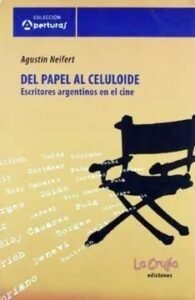 Horacio Quiroga: el arte y el lenguaje del cine