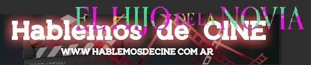 ℝ𝕖𝕔𝕠𝕣𝕕𝕒𝕞𝕠𝕤 𝕖𝕝 𝕖𝕤𝕥𝕣𝕖𝕟𝕠 𝕕𝕖 25 años de El hijo de la novia