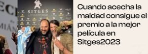 SEMANA DEL FESTIVAL DE CINE FANTÁSTICO DE SITGES EN EL GAUMONT