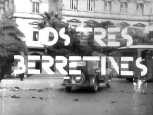 ℝ𝕖𝕔𝕠𝕣𝕕𝕒𝕞𝕠𝕤 𝕖𝕝 𝕖𝕤𝕥𝕣𝕖𝕟𝕠 𝕕𝕖 Los tres berretines