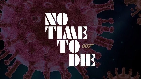 Novedad ⌦¿No hay tiempo para morir para retrasarse hasta 2021?