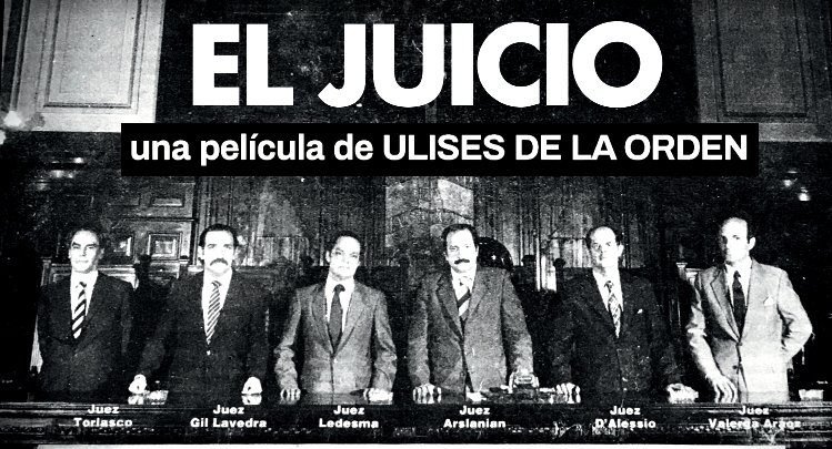 EL JUICIO   Una película de Ulises de la Orden      ℕ𝕆𝕋𝔸 𝟙
