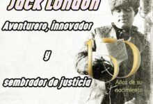 Photo of 🌟 R͙e͙c͙o͙r͙d͙a͙m͙o͙s͙ e͙l͙ c͙u͙m͙p͙l͙e͙a͙ño͙s͙ d͙e͙ 🌟                            Jack London